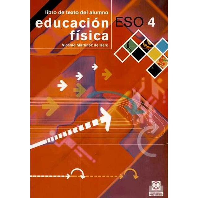 Educacion fisica eso 4. Libro de texto del alumno