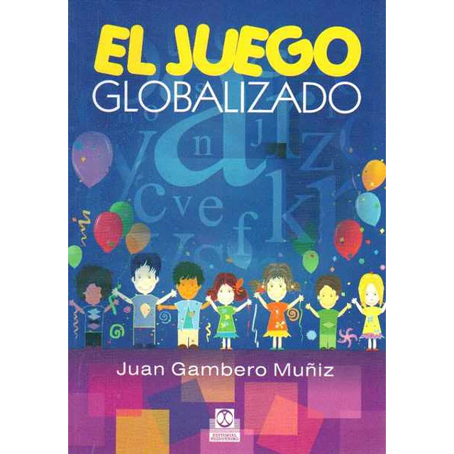 El juego globalizado