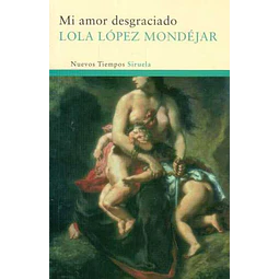 Mi amor desgraciado