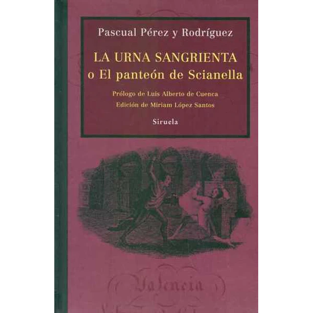 La urna sangrienta o el panteon de scianella