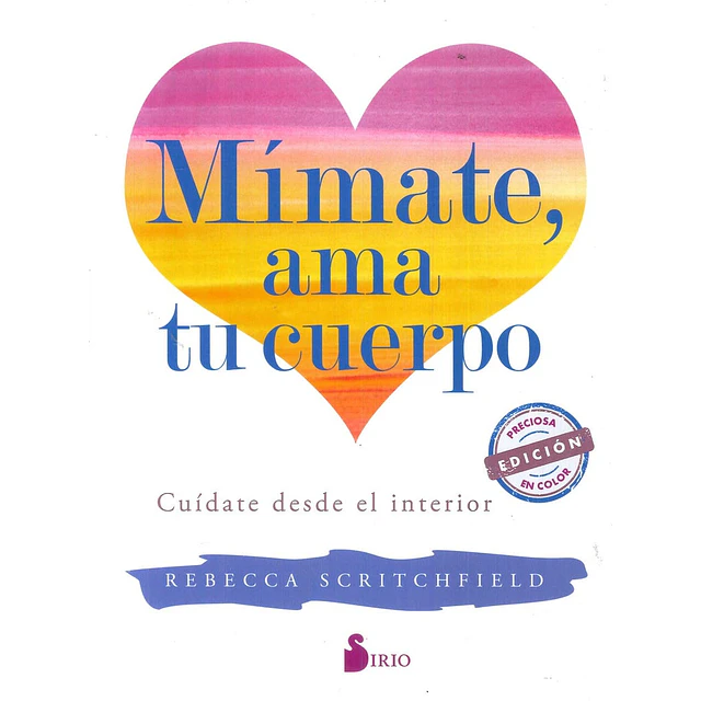 Mimate ama tu cuerpo