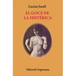 El goce de la histerica