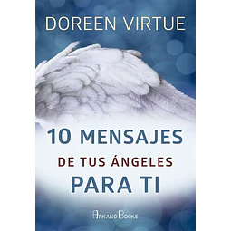 10 mensajes de tus angeles para ti