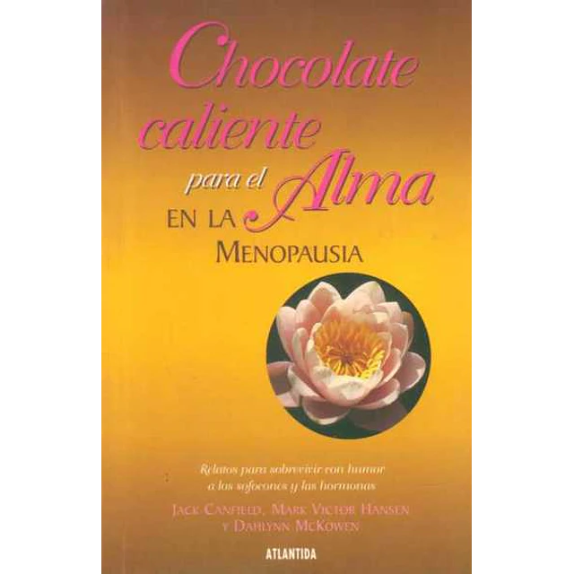 Chocolate caliente para el alma en la menopausia