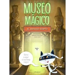 Museo magico. El antiguo egipto