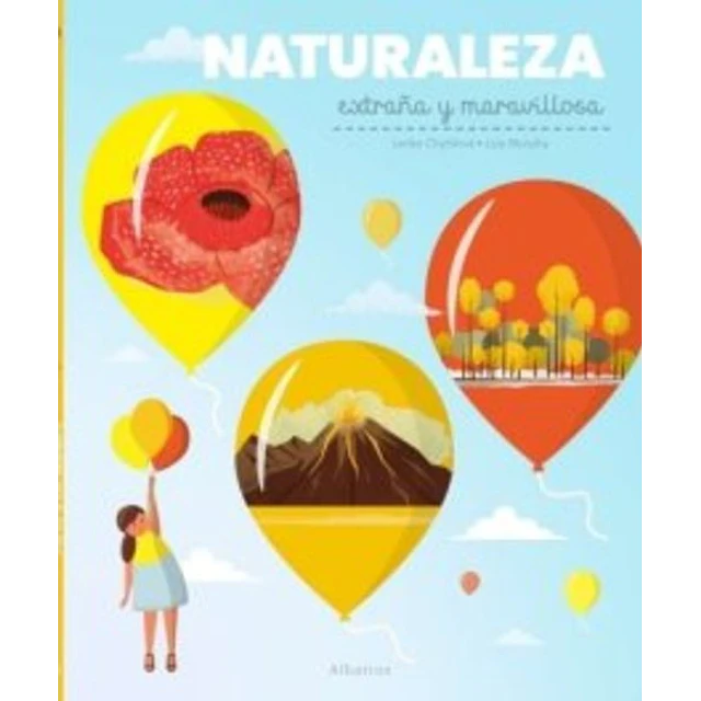 Naturaleza extraña y maravillosa