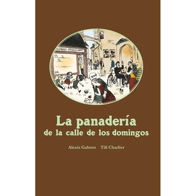 La panaderia de la calle de los domingos