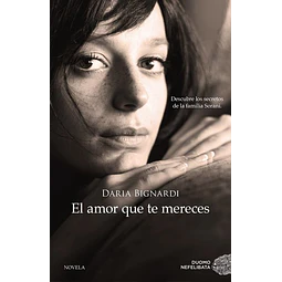 El amor que te mereces