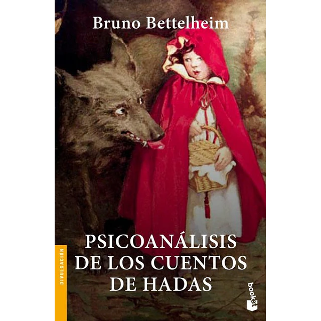 Psicoanalisis de los cuentos de hadas