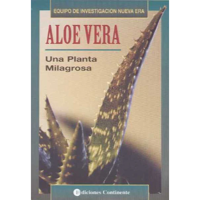 Aloe vera. Una planta milagrosa