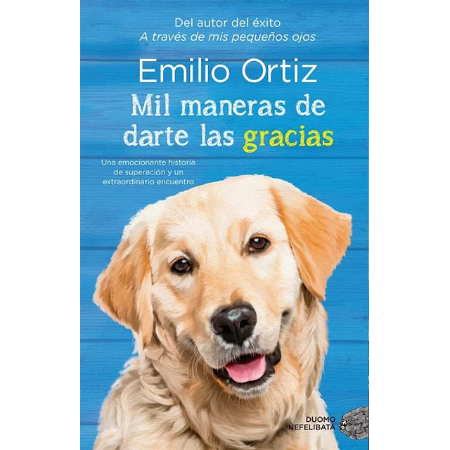 Mil maneras de darte las gracias