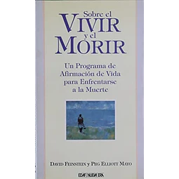Sobre el vivir y el morir