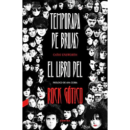Temporada de brujas. El libro del rock gotico