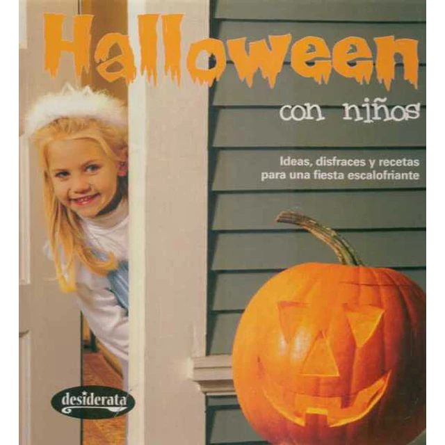 Halloween con niños. Ideas disfraces y recetas