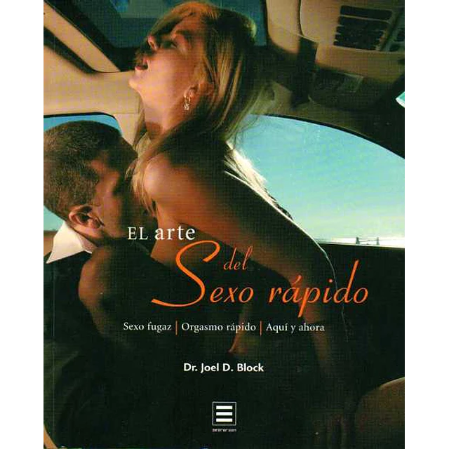El arte del sexo rapido