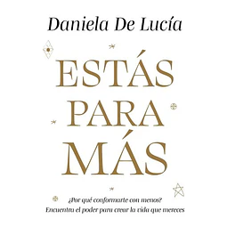 Estas para mas