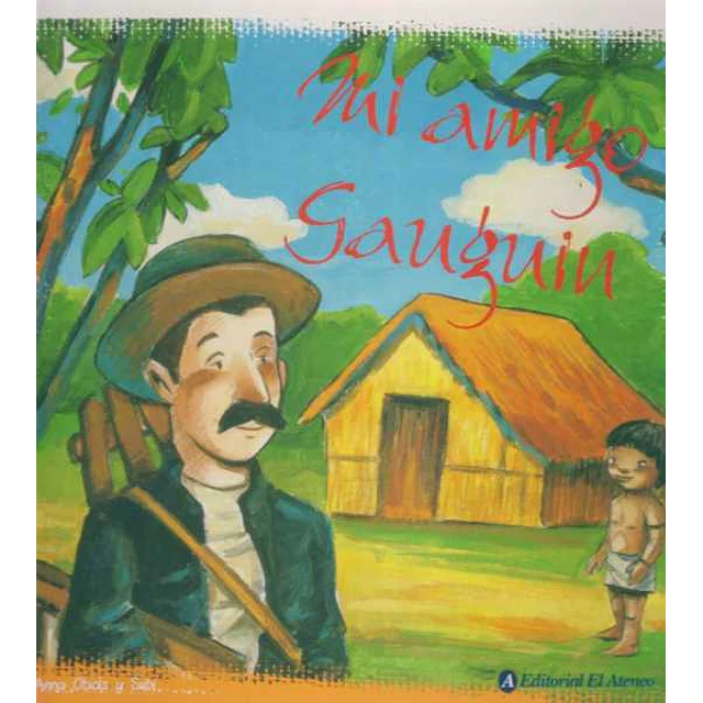 Mi amigo gauguin