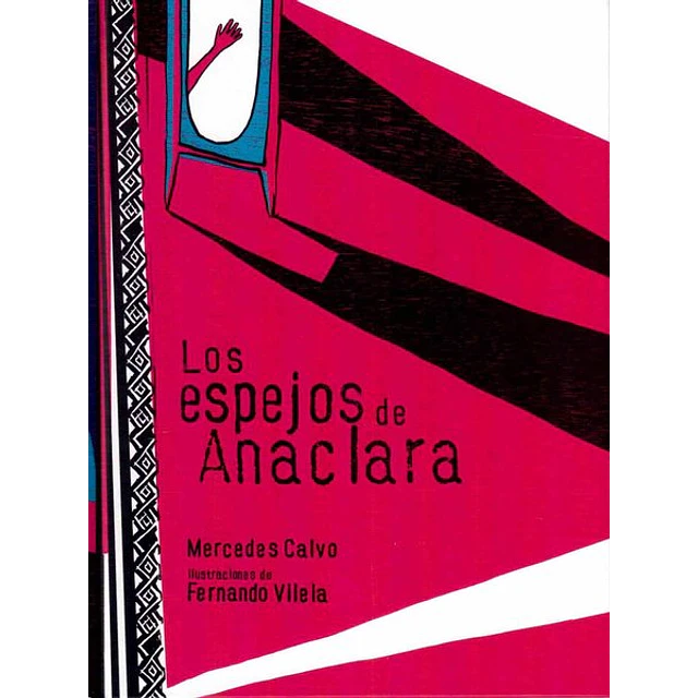 Los espejos de anaclara
