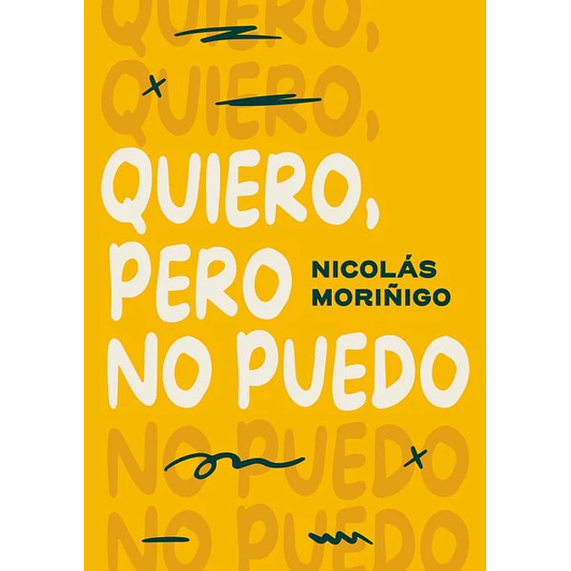 Quiero pero no puedo