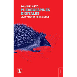 Puercoespines digitales
