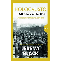 Holocausto. Historia y memoria