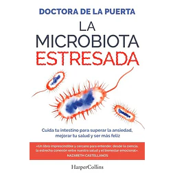 La microbiota estresada