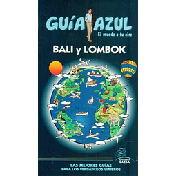 Guia azul. Bali y lombok