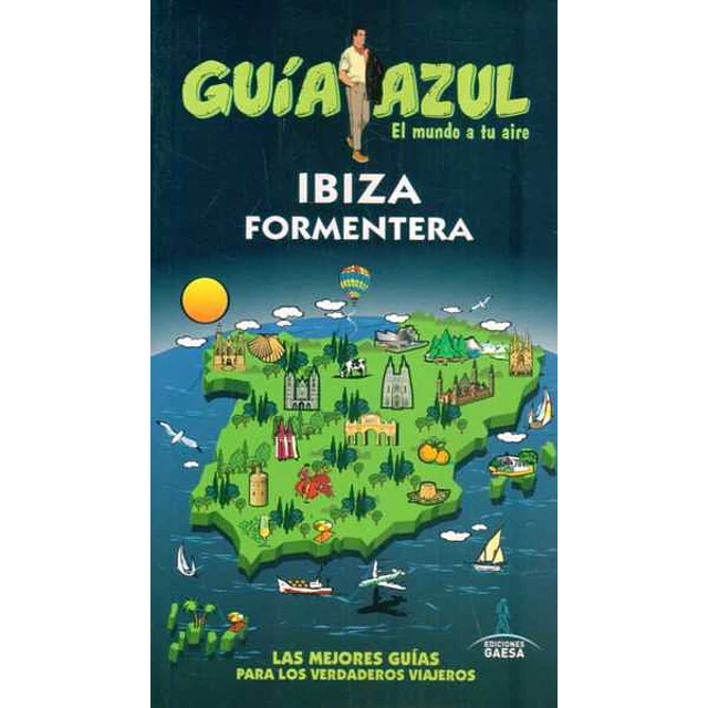 Guia azul. Ibiza - Formentera