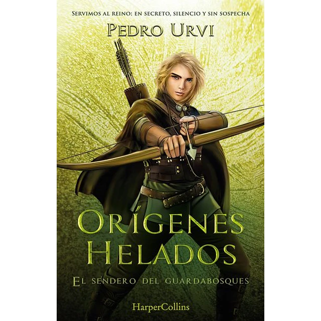 Origenes helados. El sendero del guardabosques 11