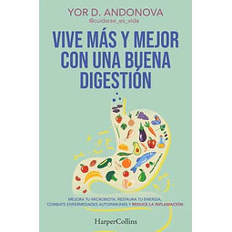 Vive mas y mejor con una buena digestion