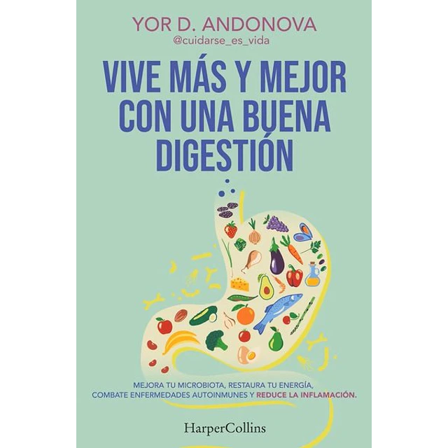 Vive mas y mejor con una buena digestion
