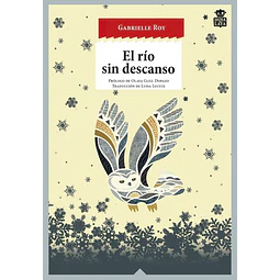 El rio sin descanso