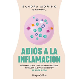 Adios a la inflamacion