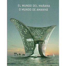 El mundo del mañana