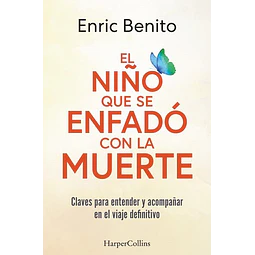 El niño que se enfado con la muerte