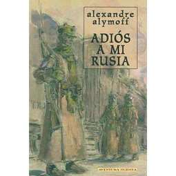 Adios a mi rusia