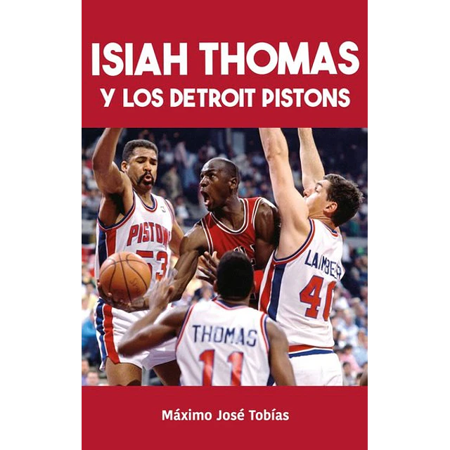 Isiah thomas y los detroit pistons