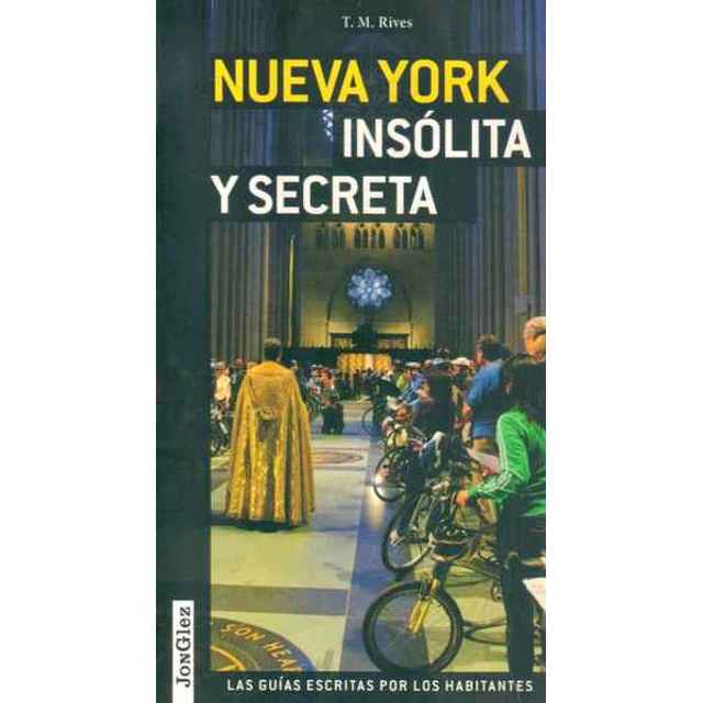 Nueva york insolita y secreta