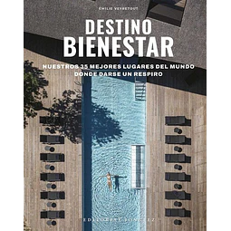 Destino bienestar