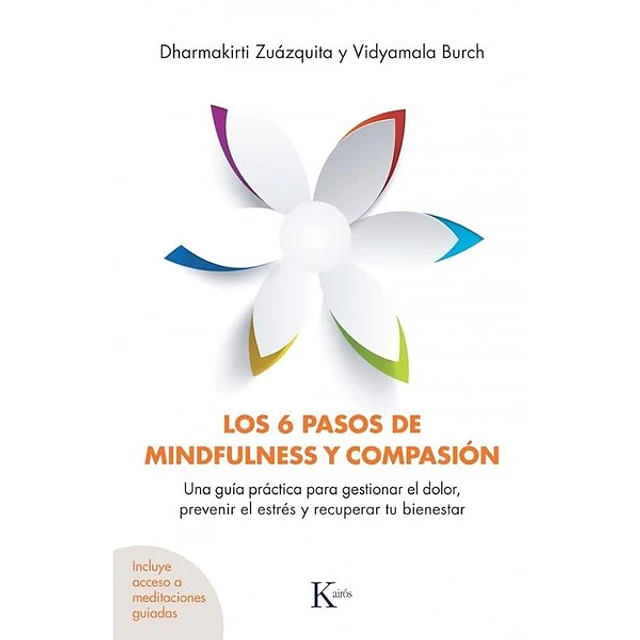 Los 6 pasos de mindfulness y compasion