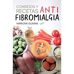 Consejos y recetas antifibromialgia