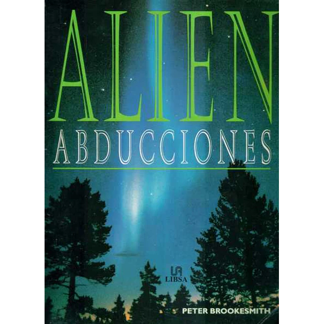 Alien. Abducciones