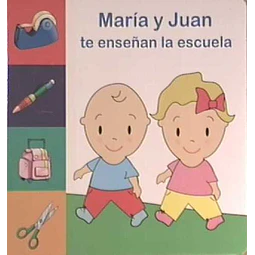 Maria y juan te enseñan la escuela