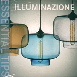 Illuminazione. Essential tips