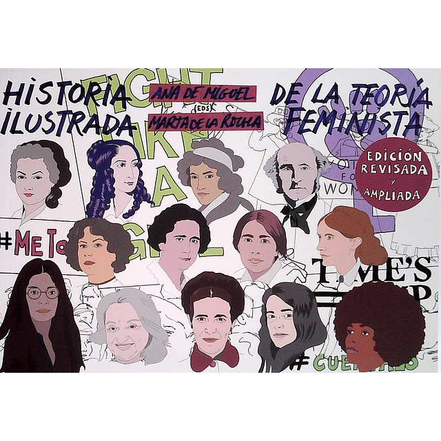 Historia ilustrada de la teoria feminista