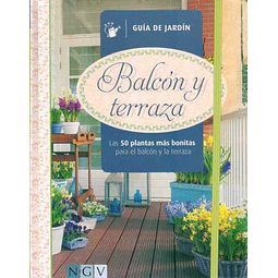 Balcon y terraza. Guia de jardin