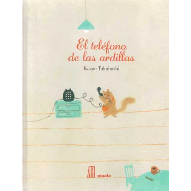 El telefono de las ardillas