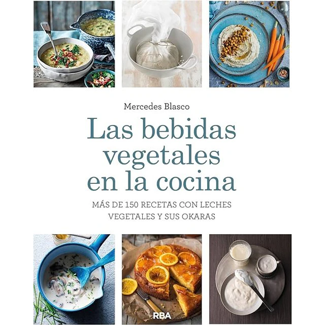 Las bebidas vegetales en la cocina