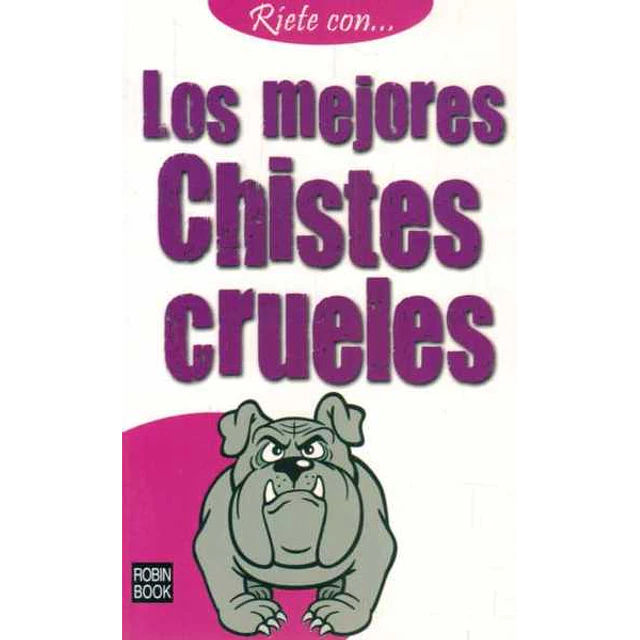Los mejores chistes crueles
