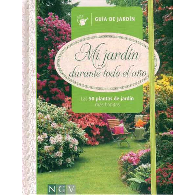 Mi jardin durante todo el año. Guia de jardin